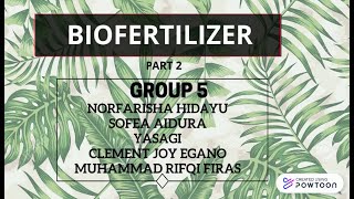 BIOFERTILIZER PT.2
