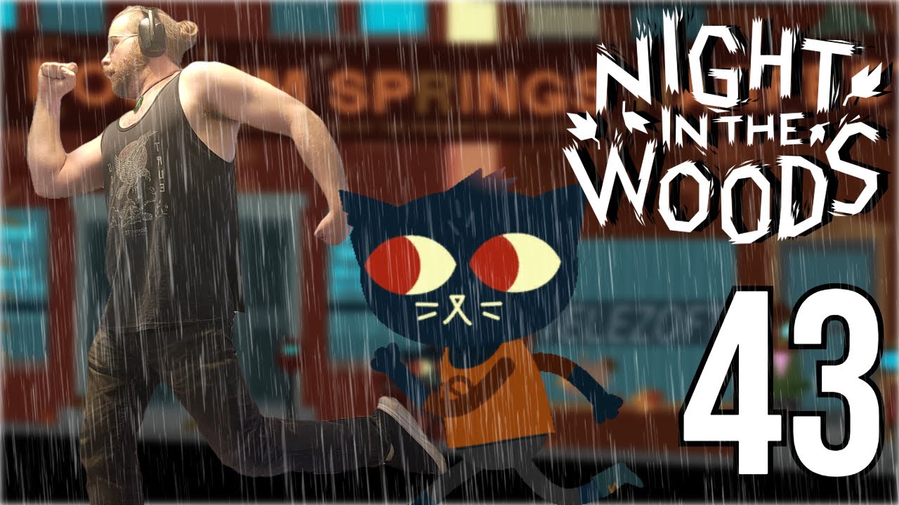 Running in the rain, at night~ | Night in the Woods