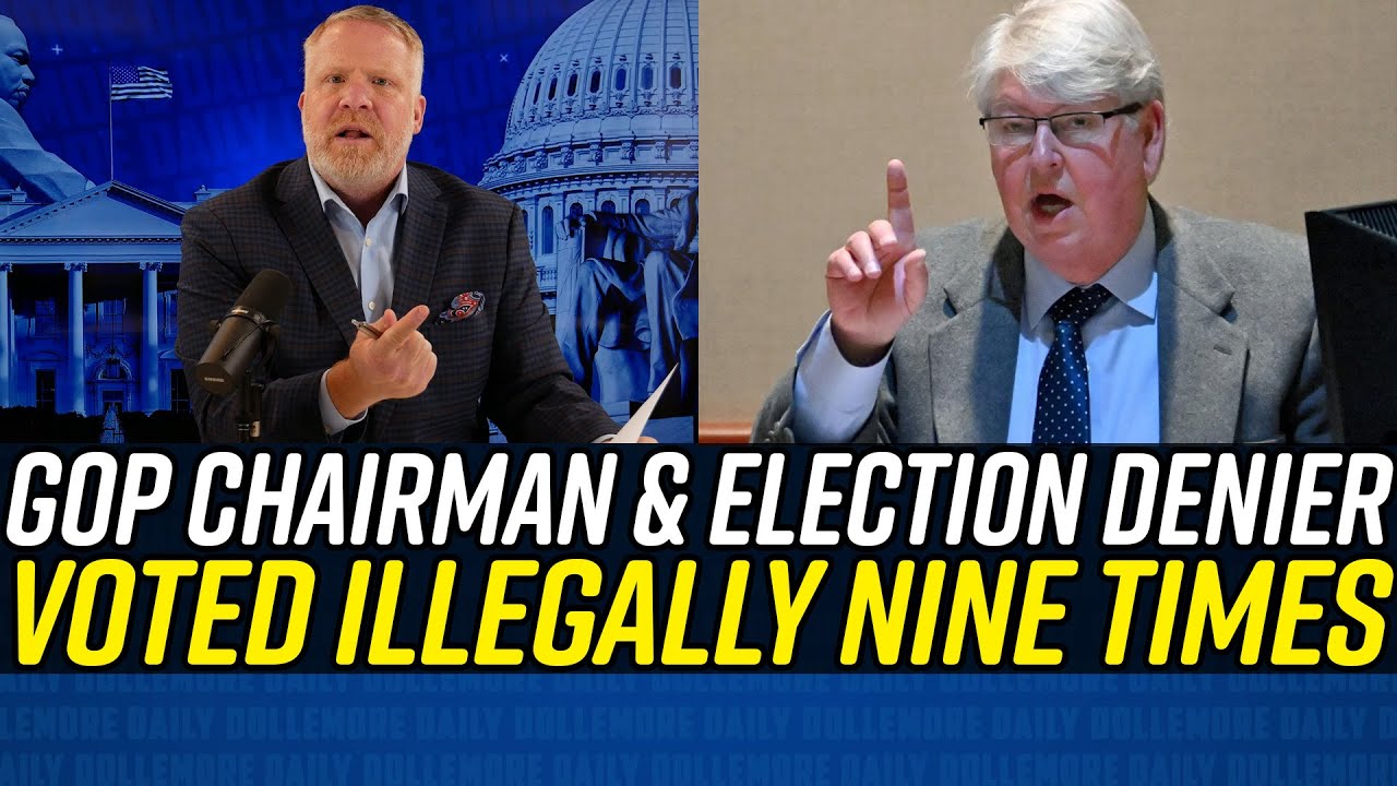 GOP Vice Chair & Election Denier VOTED ILLEGALLY NINE TIMES!!!