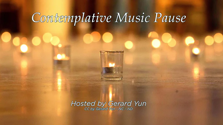 Contemplative Music Pause 1 - David Pile and Allen...