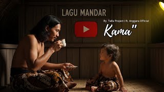 🎵 Kama' Tallu Project ft. Anggara Official (Mandar Song Cover) #LaguMandar🎧 #CoverMandarSulbar🎧