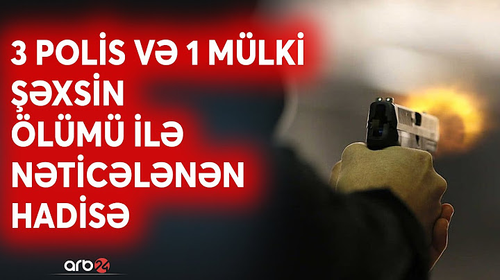 Şüvəlanda dəhşətli olay: 3 polis, 1 mülki şəxs qətlə yetirildi