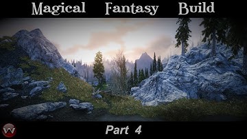 *NEW* Fantasy Mage Build - Tutorial | BODYSLIDE/OUTFIT STUDIO | Pro Ultra Modded 2K | Part 4