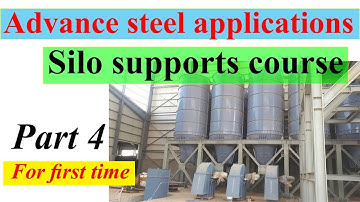 Silo supports modeling part 4