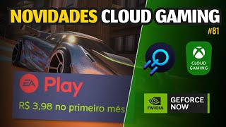 NOVIDADES CLOUD GAMING: EA PLAY por R$ 3, JOGOS GRÁTIS BOOSTEROID, GEFORCE NOW, XCLOUD e mais.. 81