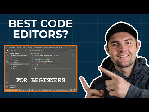 What Code Editor Should I Use? (for beginners)