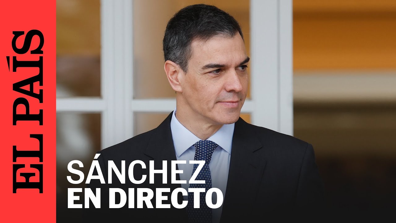 DIRECTO | Pedro Sánchez comparece tras la ronda de reuniones con los ...
