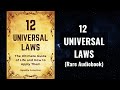 12 universal laws  the ultimate guide of life and how to apply them audiobook