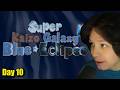 What's the point in having eyes — Super Kaizo Galaxy 2: Blue Eclipse [#10]