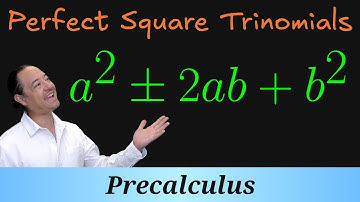 Precalc 1.3.10 - Factoring Perfect Square Trinomials