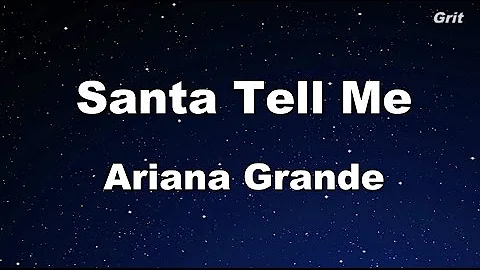Santa Tell Me - Ariana Grande Karaoke【With Guide Melody】
