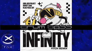 INFINITY 2008 (KLAAS VOCAL EDIT) - GURU JOSH PROJECT (FITCH REMIX) 😍🔥