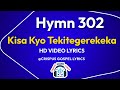 302 Kisa Kyo Tekitegerekeka HD Video Lyrics ( Church of Uganda)