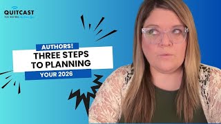 Author Planning for 2026 (The Quitcast 7.44)