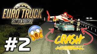 Euro Truck Simulator 2 - Road Block & Crash Site?? Gameplay Walkthrough - Part 2