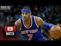 Carmelo Anthony Full Highlights At Thunder 2015 11 20 25 Pts