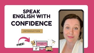 Speak English with Confidence FREE Course - Introduction by Free Your English 215 views 11 months ago 2 minutes, 9 seconds