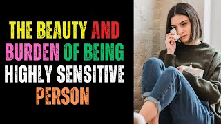 Advantages and Disadvantages of Highly Sensitive Person | Empathy and Healing 💕🙏