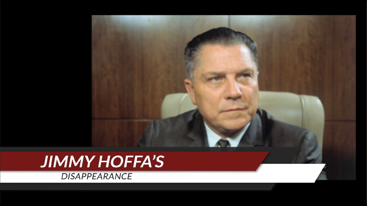 Jimmy Hoffa Unsolved Mysteries YouTube