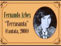 Fernando Arbex: «Himno a la vida» de la cantata "Terrasanta" (2000)