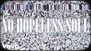 Stephen Stanley - No Hopeless Soul (Lyric Video)
