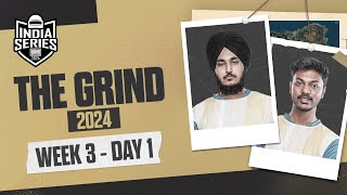 [EN] BGIS 2024 | THE GRIND | Week 3 Day 1 | BGMI