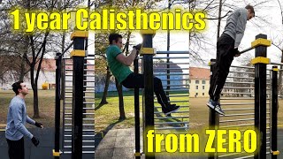 My REAL 1 year Calisthenics transformation! Starting from ZERO