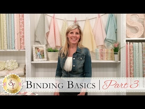 Binding Basics Part Three | a Shabby Fabrics Quilting Tutorial
