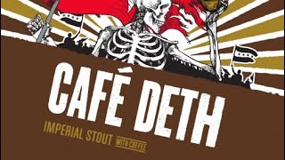 Revolution Brewing - CAFE DETH - Imperial Barrel-aged stout with Coffee - Beer Review It’s Beer Time