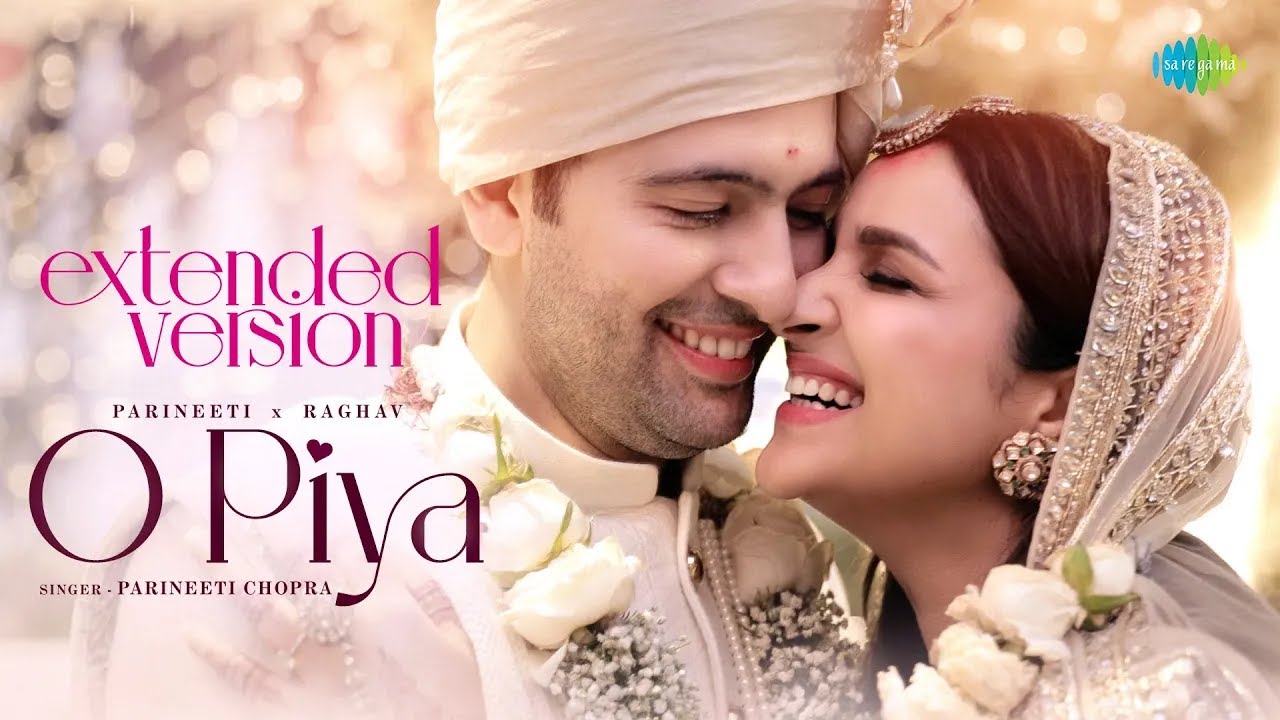 O Piya   Extended Version  Parineeti Chopra x Raghav Chadha   Wedding Video  Gaurav Dutta  BTS
