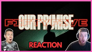 Our Promise  Fiftyfive reaction