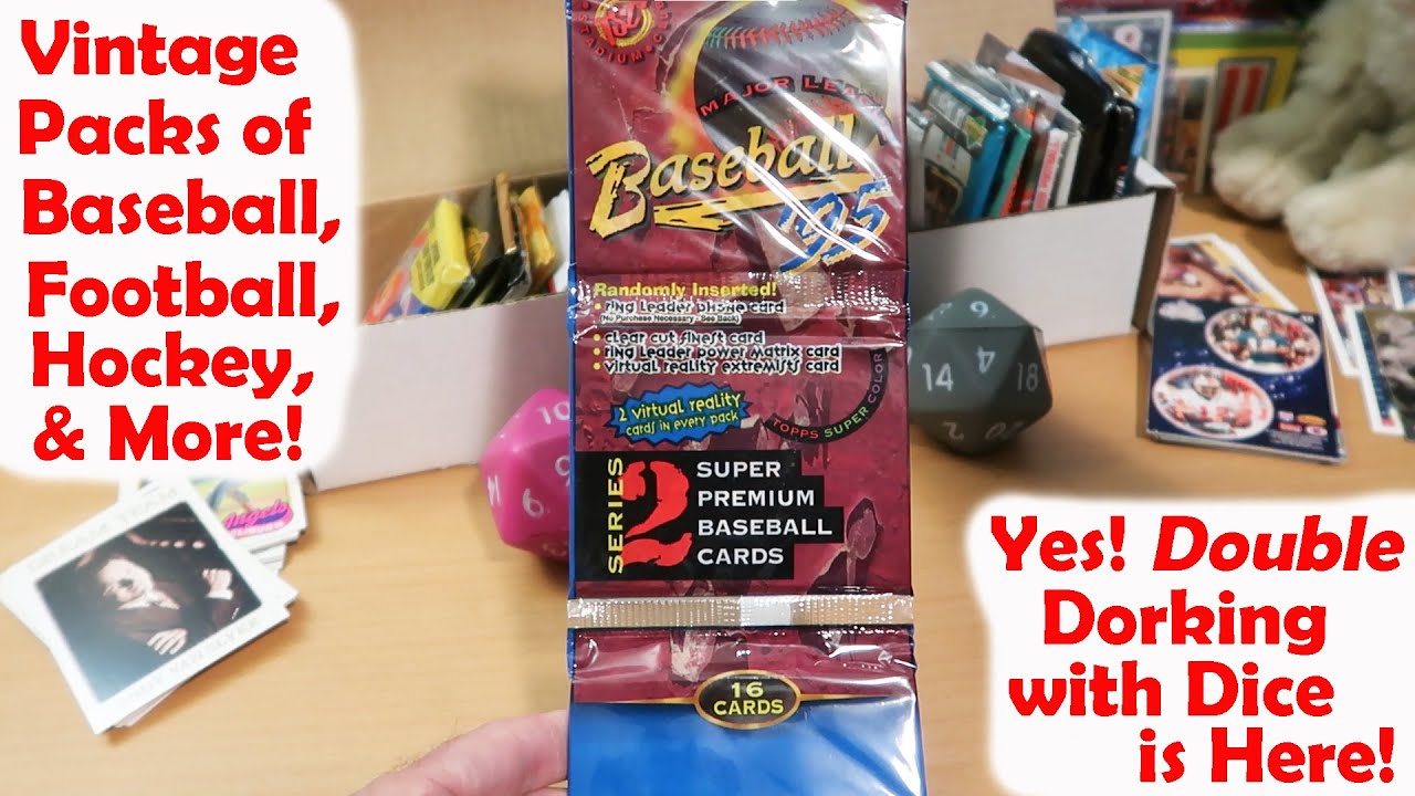 Vintage Baseball, Football, & Hockey Packs! Double Dorking is Upon Us!