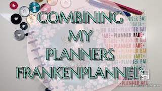 FRANKENPLANED MY PLANNERS | TRANSFORMING PLANNER | THE HAPPY PLANNER