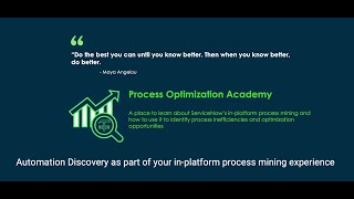 Process Optimization Academy  Automation Discovery with inplatform process mining