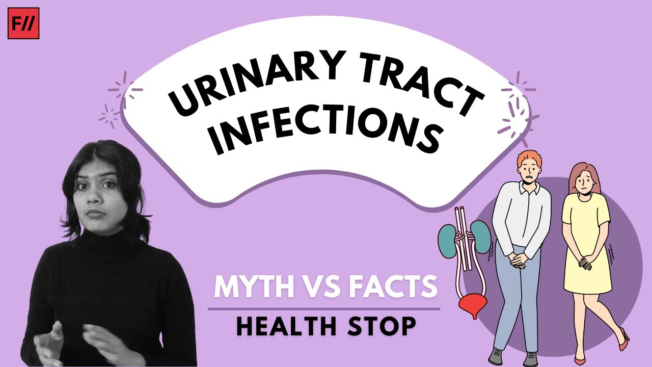 What is Urinary Tract Infection? UTI Myth Busting Feminism in India