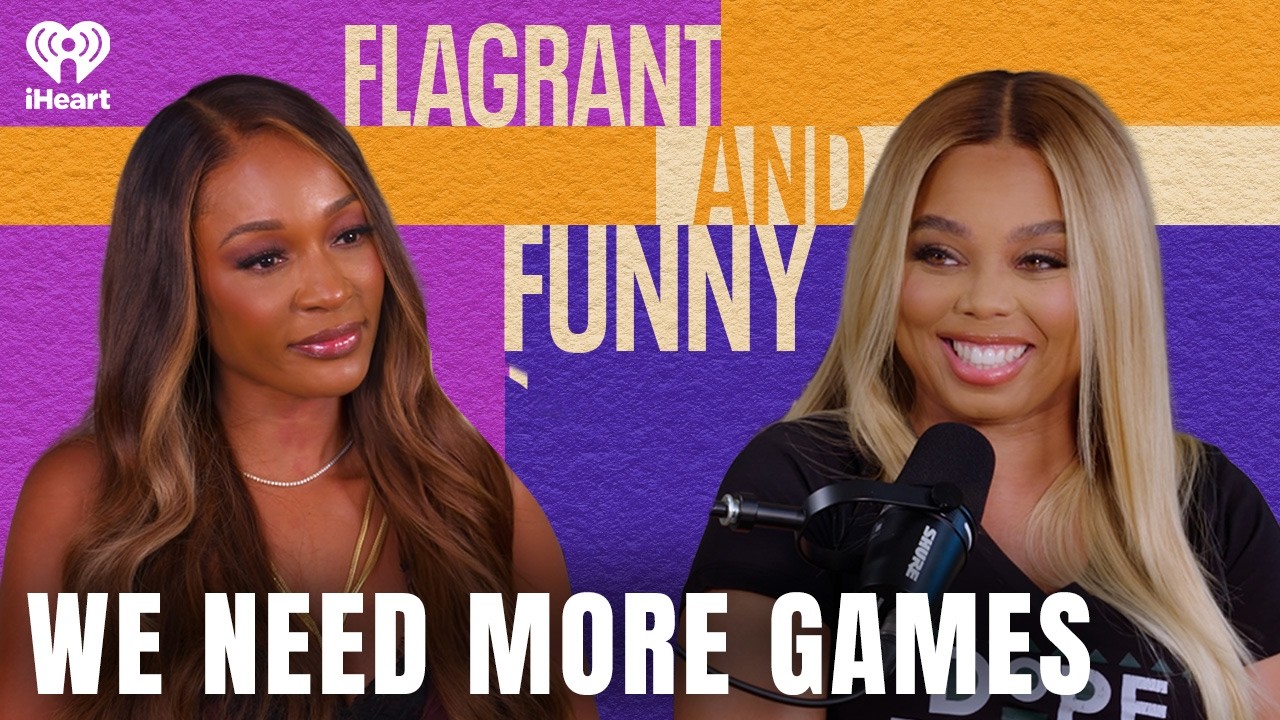 We Need More Games | Flagrant and Funny