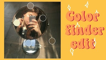 Color finder aesthetic tutorial  🍉🍃