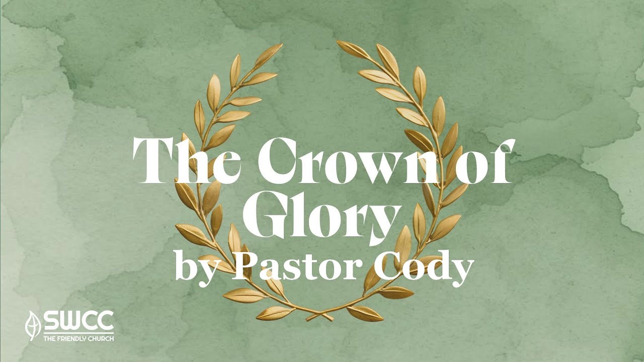 The Crown of Glory