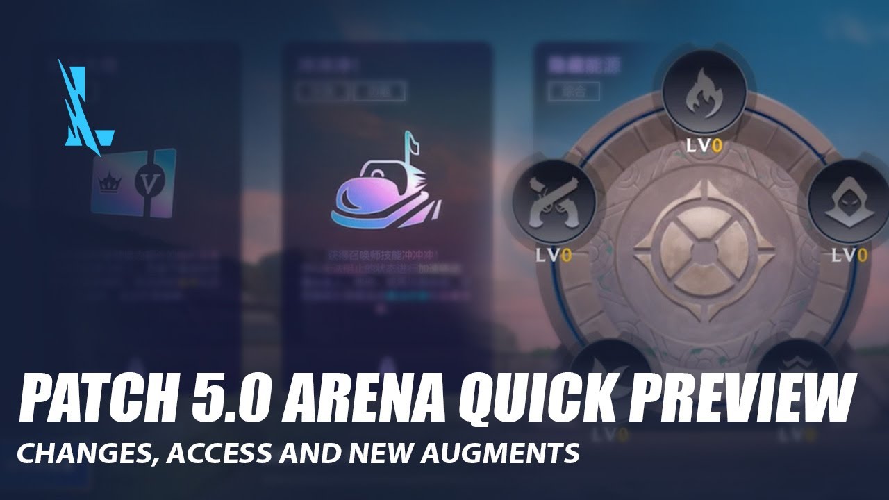 Patch 5.0 Arena Quick Preview - Wild Rift