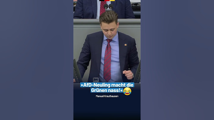Manuel Krauthausen gibt Grünen Nachhilfestunde! 😂 - AfD-Fraktion im Bundestag