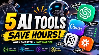 5 AI Tools That Will Save You HOURS in 2026 🤯 | Work Smarter, Not Harder.