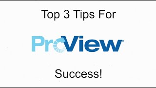 ProView: 3 Tips for Success