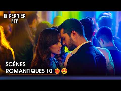 Les Scènes Les Plus ROMANTIQUES Partie 10 😍❤️ | Le Dernier Été - Doublée en Français