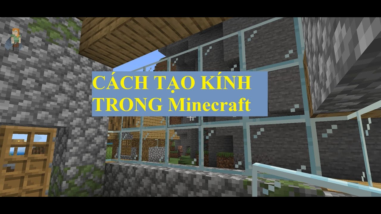 Hướng dẫn cách tạo kính trong game Minecraft - YouTube