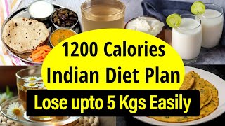 1200 Calorie Indian Diet Plan To Lose Weight Fast In Hindi | Lose upto 5 Kgs | Let's Go Healthy