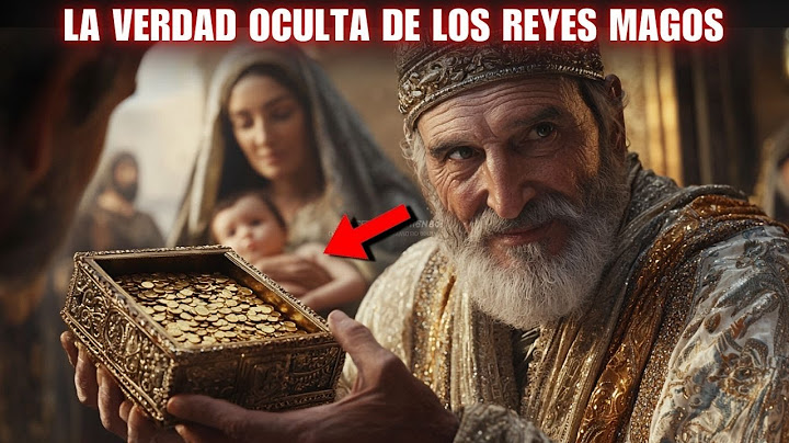 LOS REYES MAGOS, que NO eran REYES, NI MAGOS, NI TAMPOCO TRES