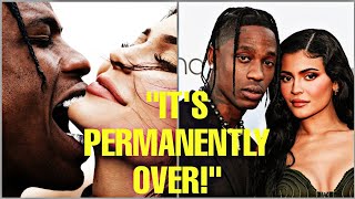 Travis Scott And Kylie Jenner Are Permanently Done kyliejenner KimKardashian kanye travisscott