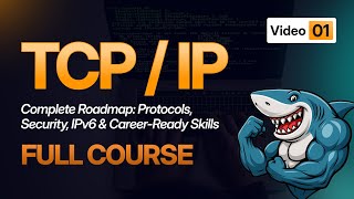 What You Should Expect From This TCP/IP Full Course | Complete Networking Tutorial 2025 - #video1