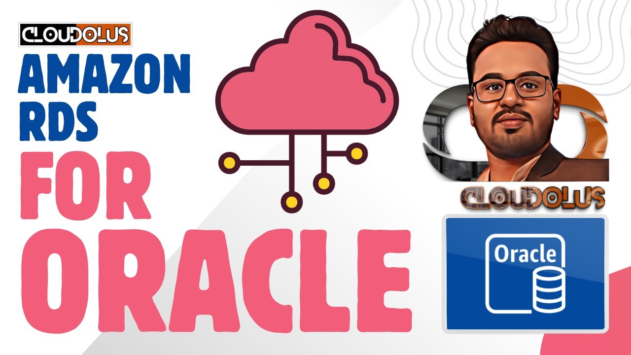 Amazon RDS for Oracle | Simplify Your Database Management - YouTube