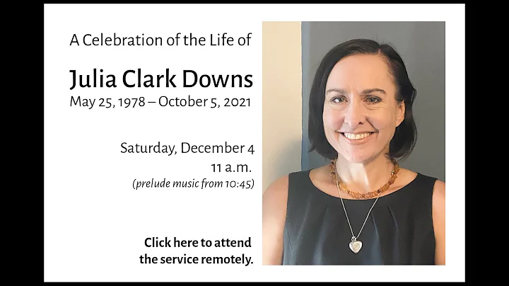 Memorial Service for Julia Clark Downs